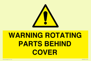 WARNING ROTATING PARTS BEHIND COVER